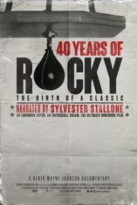 40 Years of Rocky The Birth of a Classic (2020) English (Eng Subs) x264 WebRip 480p [88MB] | 720p [793MB] mkv