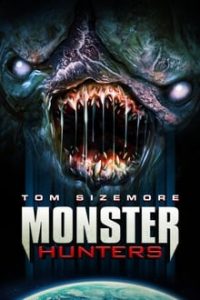 Monster Hunters (2020) Unrated English (Eng Subs) x264 WEBRip 480p [258MB] | 1080p [1.6GB] mkv