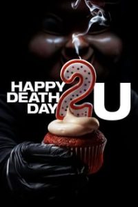 Happy Death Day 2U (2019) Dual Audio Hindi-English x264 Esubs Bluray 480p [320MB] | 720p [870MB] mkv