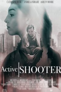 Active Shooter (2020) English (Eng Subs) x264 WebRip 480p [204MB] | 720p [794MB] mkv