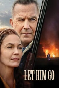 Let Him Go (2020) English (Eng Subs) x264 Bluray 480p [340MB] | 720p [795MB] mkv