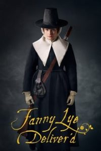 Fanny Lye Deliverd (2020) English (Eng Subs) x264 WebRip 480p [322MB] | 720p [796MB] mkv