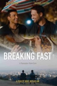 Breaking Fast (2020) English x264 WebRip 480p [274MB] | 720p [795MB] mkv