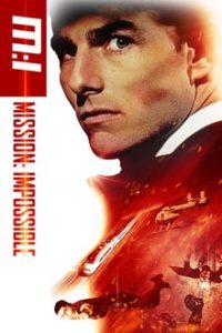 Mission Impossible (1996)  Dual Audio Hindi ORG-English Esubs Bluray 480p [429MB] | 720p [627MB] mkv