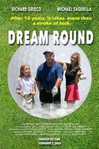 Dream Round (2020) English (Eng Subs) x264 WebRip 480p [266MB] | 720p [709MB] mkv