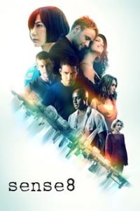 Sense8  [Season 1-2] all Episodes English x264 NF WEB-DL 480p 720p ESub mkv