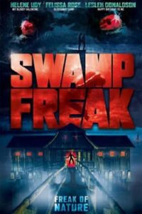 Swamp Freak (2017) English (Eng Subs) x264 WebRip 480p 720p [636MB] mkv