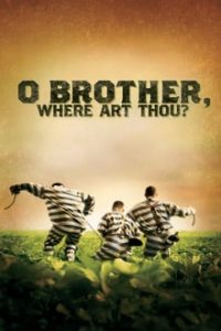 O Brother, Where Art Thou? (2000) Dual Audio Hindi ORG-English x264 Esubs Bluray 480p [245MB] | 720p [919MB] mkv