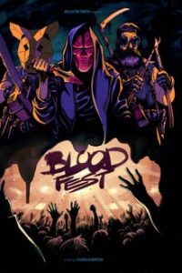 Blood Fest (2018) Dual Audio Hindi-English x264 Esubs Bluray 480p [300MB] | 720p [850MB] mkv