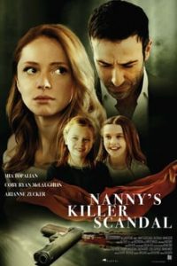 Nannys Killer Scandal (2020) English (Eng Subs) x264 HDTV 480p [252MB] | 720p [795MB] mkv