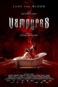 Vampyres (2015) English (Eng Subs) x264 BRRip 480p [694MB] | 720p [1.5GB] mkv