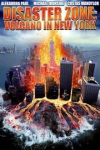 Disaster Zone Volcano in New York (2006) Dual Audio Hindi-English x264 Esubs DVDRip 480p [297MB] | 720p [862MB] mkv