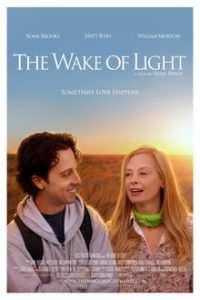 The Wake of Light (2019) x264 English (Eng Subs) WebRip HD 480p [234MB] | 720p [795MB] mkv