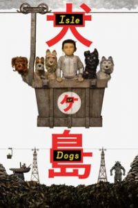 Isle of Dogs (2018) Dual Audio Hindi-English x264 Bluray 480p [327MB] | 720p [841MB] mkv