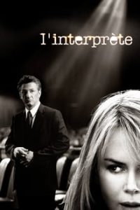 The Interpreter (2005) Dual Audio Hindi ORG-English x264 Esubs BRRip 480p [441MB] | 720p [771MB] mkv