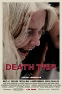 Death Trip (2021) x264 English (Eng Subs) WebRip HD 480p [305MB] | 720p [795MB] mkv