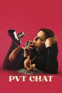 18+ PVT CHAT (2020) x264 English (Eng Subs) WebRip HD 480p [258MB] | 720p [795MB] mkv