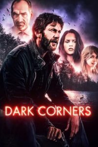 Dark Corners (Cry Me A River) 2021 x264 English (Eng Subs) WebRip HD 480p [290MB] | 720p [795MB] mkv