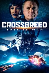 Crossbreed (2019) Dual Audio Hindi-English x264 Esubs WebRip 480p [274MB] | 720p [853MB] mkv