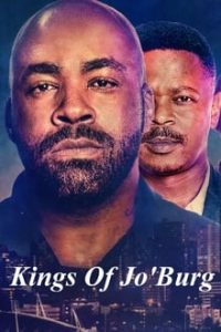 Kings of Joburg [Season 1] x264 NF WebRip All English [English] Eng Subs 480p 720p mkv