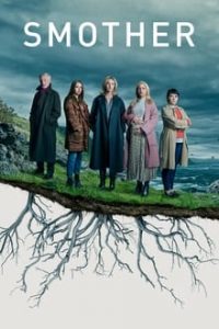 Smother [Season 1] x264 RTEOne WebRip All Episodes [English] Eng Subs 480p 720p mkv