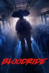 Bloodride [Season 1] x264 NF BluRay All Episodes [English] Eng Subs 480p 720p mkv