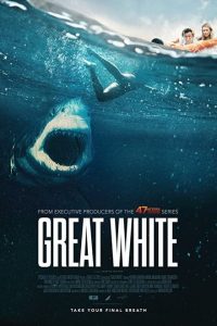 Great White (2021) English x264 Esubs WEB-DL 480p [265MB] | 720p [775MB] mkv