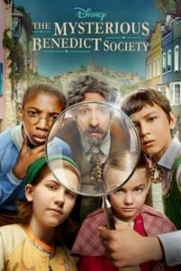 The Mysterious Benedict Society [Season 1] x264 10Bit Disney+ WebRip All Episodes [English] Eng Subs 480p 720p mkv [Ep 8]