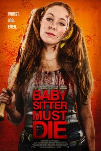 Babysitter Must Die (2020) English x264 WEBRip 480p [220MB] | 720p [795MB] mkv