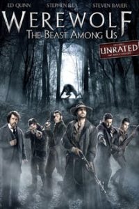 Werewolf The Beast Among Us (2012) UNRATED Dual Audio Hindi-English Esub Bluray 480p [332MB] | 720p [812MB] mkv