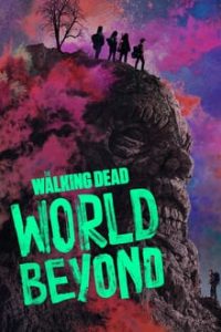 The Walking Dead World Beyond [Season 1-2] all Episodes English x264 AMZN WebRip 480p 720p ESub mkv
