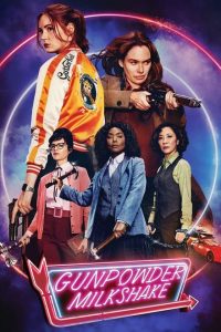 Gunpowder Milkshake (2021) English Esubs x264 WEBRip 480p [344MB] | 720p [796MB] mkv