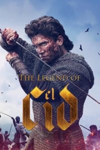The Legend of El Cid [Season 1-2] x264 AMZN WebRip All Episodes Dual Audio English-Spanish [Eng Subs] 480p 720p mkv