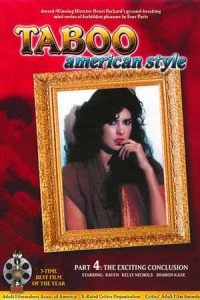 18+ Taboo American Style 4 The Exciting Conclusion (Henri Pachard) 1985 x264 English DVDRip 480p [182MB] | 720p [933MB] mkv