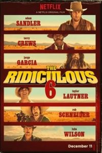 The Ridiculous 6 (2015) English (Eng Subs) x264 WebRip 480p [400MB] | 720p [900MB] mkv