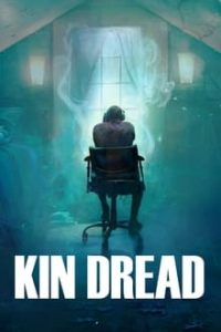 Kin Dread (2021) English (Eng Subs) x264 WebRip 480p [280MB] | 720p [795MB] mkv
