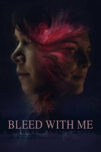 Bleed with Me (2020) English x264 WEBRip 480p [335MB] | 720p [795MB] mkv