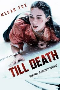 Till Death (2021) Dual Audio Hindi ORG-English Esubs x264 BluRay 480p [286MB] | 720p [801MB] mkv