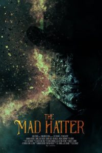 The Mad Hatter (2021) English x264 BluRay 480p [269MB] | 720p [1GB]  mkv