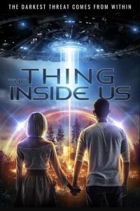 The Thing Inside Us (2021) English x264 WEBRip 480p [250MB] | 720p [795MB]  mkv