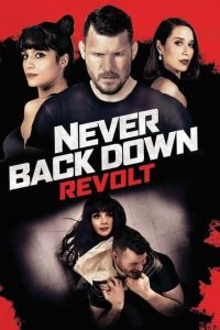 Never Back Down: Revolt (2021) English x264 BluRay 480p [266MB] | 720p [792MB]  mkv