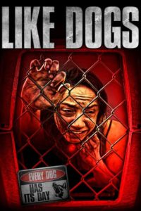 Like Dogs (2021) English Esubs x264 WEBRip 480p [285MB] | 720p [863MB]  mkv