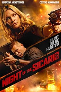 Night of the Sicario (2021) Dual Audio Hindi ORG-English Esubs x264 WEB-DL 480p [269MB] | 720p [832MB]  mkv