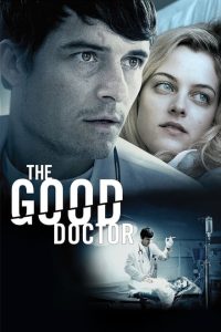 The Good Doctor (2011) English x264 BRRip 480p [272MB] | 720p [749MB]  mkv