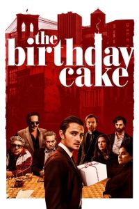 The Birthday Cake (2021) English Esubs x264 BluRay 480p [280MB] | 720p [885MB]  mkv