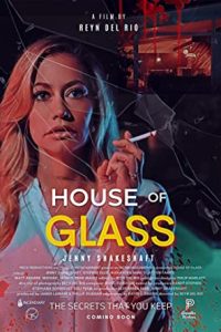 House of Glass (2021) English Esubs x264 WEBRip 480p [257MB] | 720p [795MB]  mkv