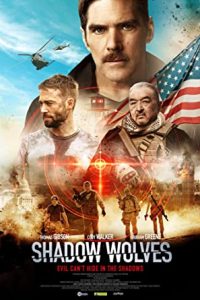 Shadow Wolves (2019) Dual Audio Hindi-English Esubs x264 BluRay 480p [311MB] | 720p [996MB]  mkv