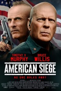 American Siege (2021) English x264 WEB-DL 480p [272MB] | 720p [795MB]  mkv