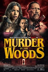 Murder in the Woods (2017) English Esubs x264 WEBRip 480p [264MB] | 720p [795MB]  mkv