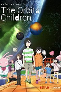 The Orbital Children 2022 [Season 1] all Episodes WebRip Dual Audio English-Jap x264 480p 720p MSubs mkv